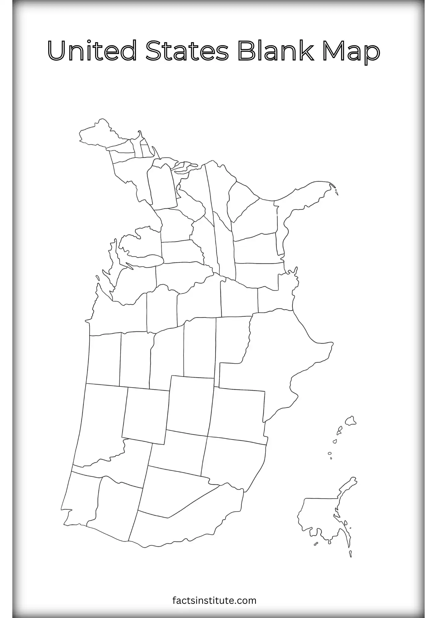 Free Blank US Map Printable u0026 Other Goodies The Facts Institute