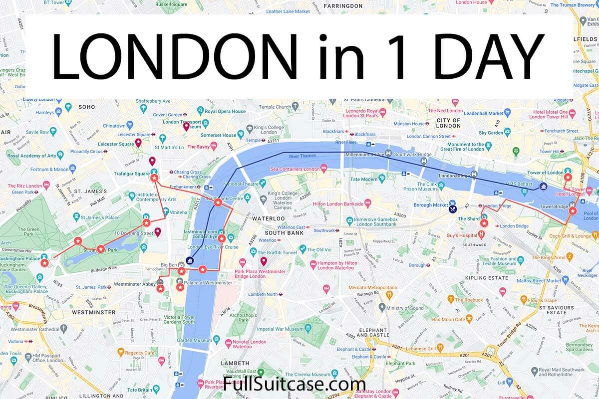 How To See The Best Of London In One Day Map U0026 Detailed Itinerary 